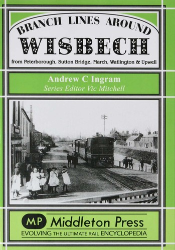 Branch lines around - around, wisbech